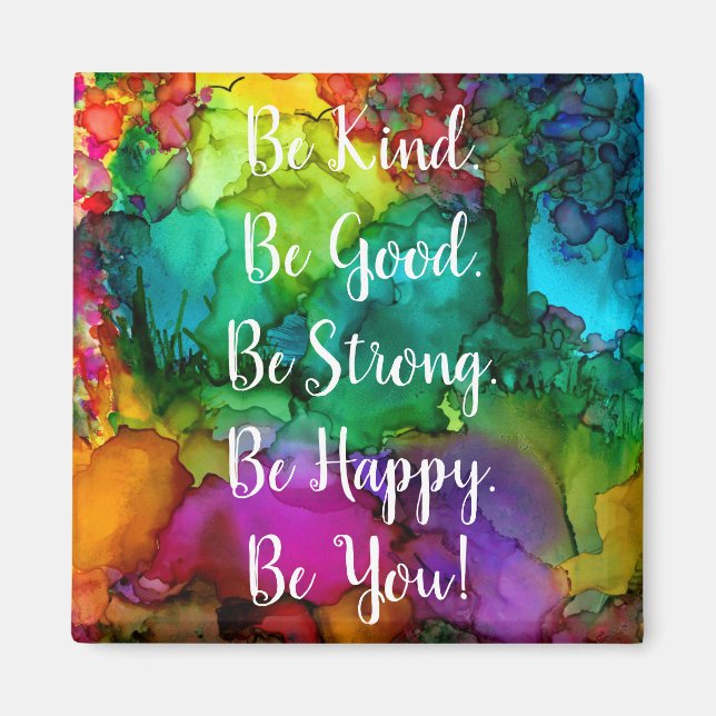 Motivational and Inspirational Be Kind Words Magnet (Front)