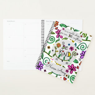 Motivational Be Kind Quote, Happy & Colourful Planner