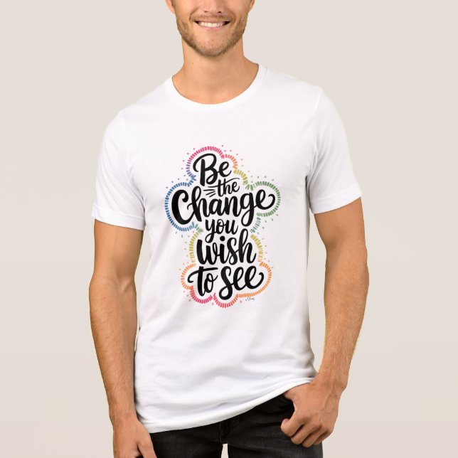 Motivational "Be the Change" T-Shirt Tri-Blend Shirt (Front)