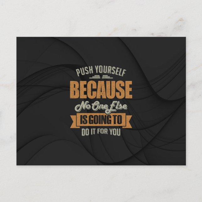 Motivational - Because Postcard (Front)
