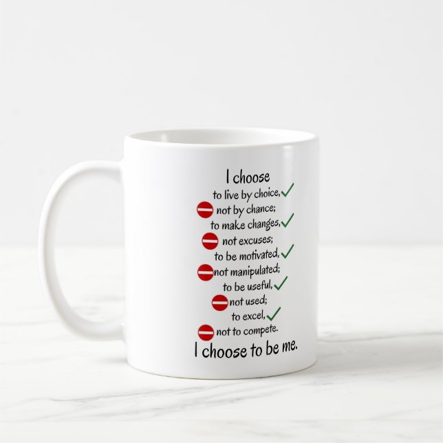Motivational black and white cup "I chose" (Left)
