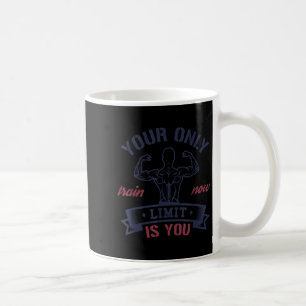 Motivational Bodybuilding  Coffee Mug
