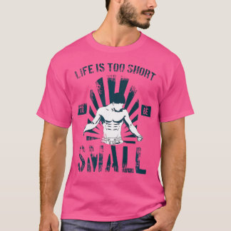 Motivational Bodybuilding Quote Fitness T-Shirt