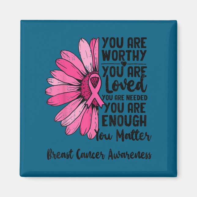 Motivational Breast Cancer Awareness Sunflower Nk  Magnet (Front)