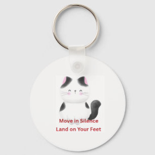 Motivational Cat Graphic  Key Ring