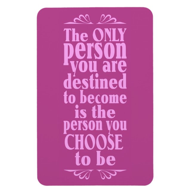 Motivational CHOICE magnet (Vertical)