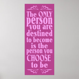 Motivational CHOICE poster