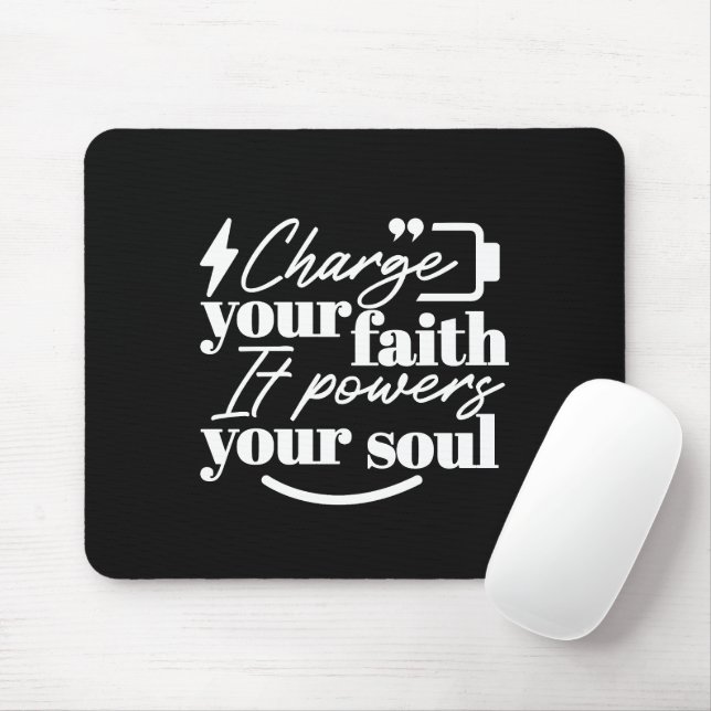 Motivational Christian Quote – Charge Your Faith Mouse Mat (With Mouse)