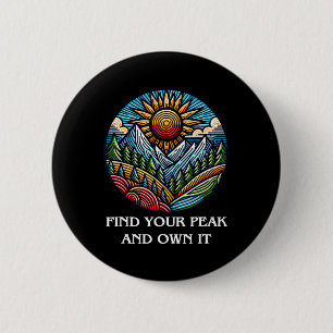 Motivational Climbing Hikers Quote, Personal Growt 6 Cm Round Badge