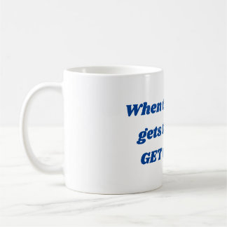 Motivational coffee mug