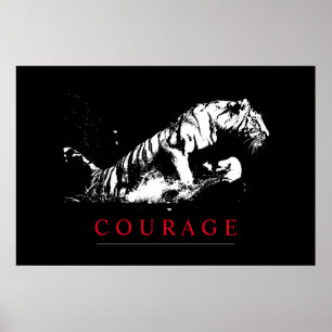 Motivational Courage Tiger Poster