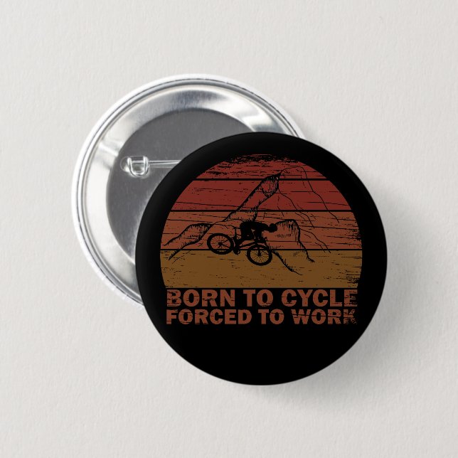 Motivational cycling quotes 6 cm round badge (Front & Back)