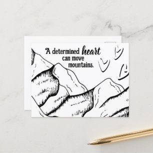 Motivational Determined Heart Can Move Mountains Postcard