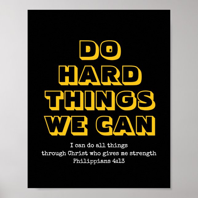 Motivational | DO HARD THINGS WE CAN | Christian Poster (Front)