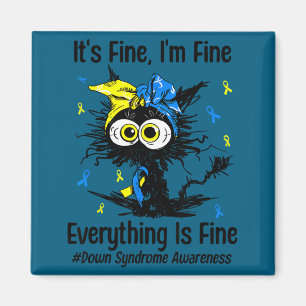 Motivational down syndrome awareness cat t21 magnet