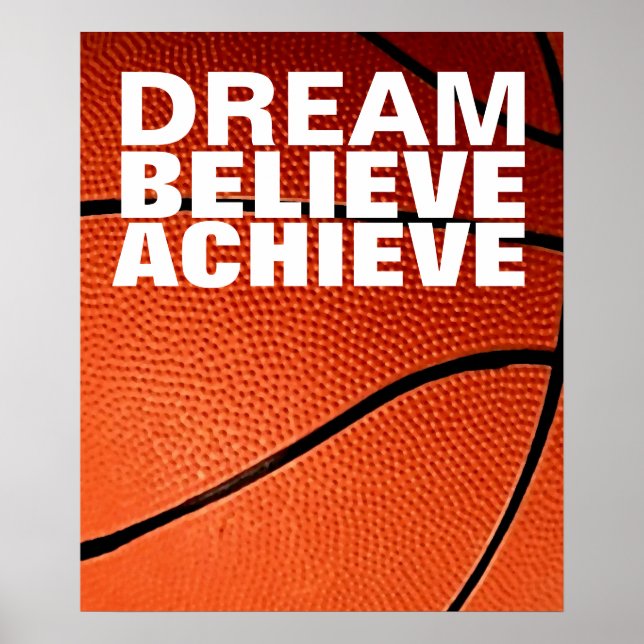 Motivational Dream Believe Achieve Basketball Poster (Front)