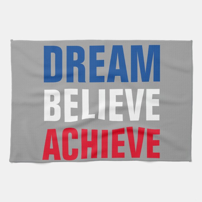 Motivational Dream Believe Achieve Inspirational  Tea Towel (Horizontal)