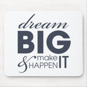 Motivational Dream Work Success Mouse Mat