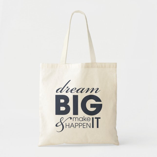 Motivational Dream Work Success Tote Bag (Front)