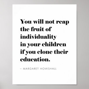 Motivational Educational Quote For Homeschooling Poster