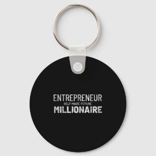 Motivational Entrepreneur Selfmade Future Milliona Key Ring