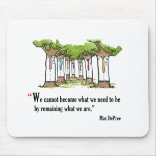 Motivational exam quote by Max DePree - Mouse Mat