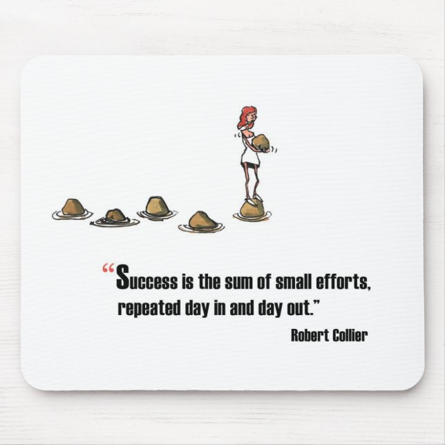Motivational exam quote by Robert Collier Mouse Mat (Front)