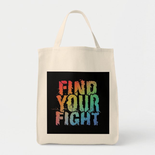 Motivational Find Your Fight Quote Art Tote Bag (Front)