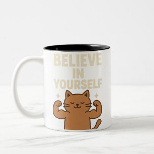 Motivational Flexing Cat - “Believe in Yourself”  Two-Tone Coffee Mug