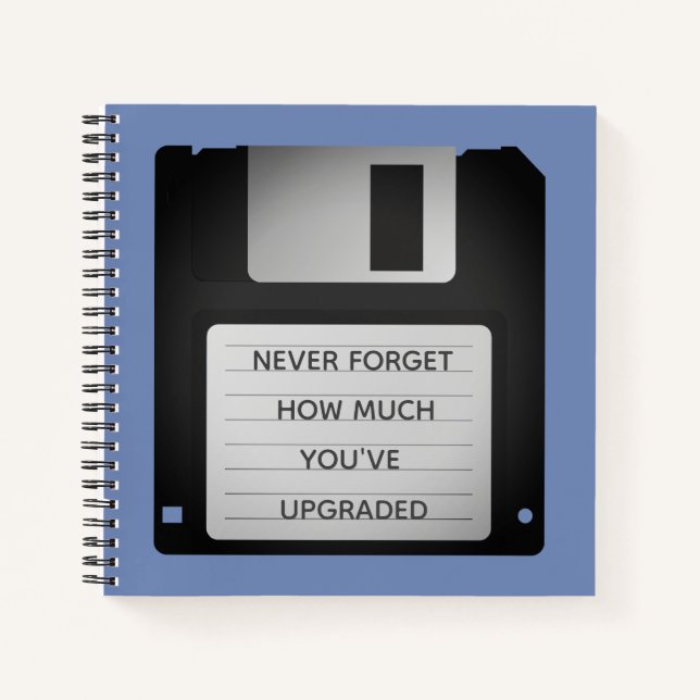 Motivational Floppy Disc Upgrade Quote Notebook (Front)