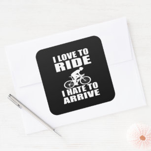Motivational funny cycling quotes square sticker