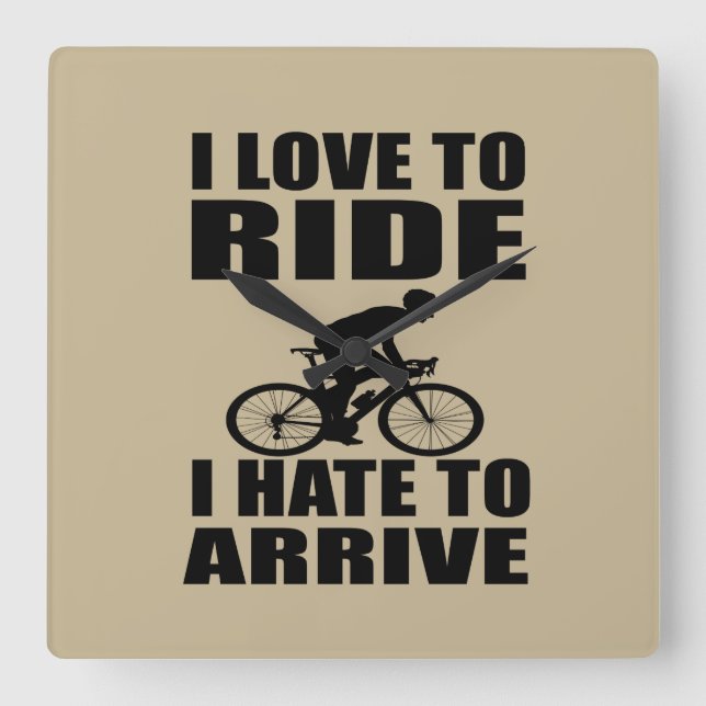 Motivational funny cycling quotes square wall clock (Front)