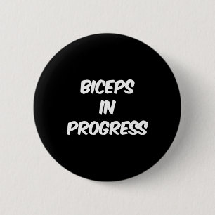 Motivational Funny Gym Humour Biceps Gains Biceps  6 Cm Round Badge