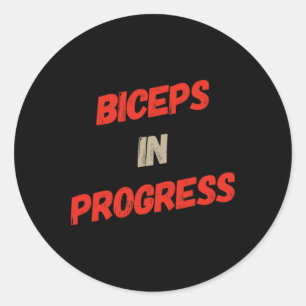 Motivational Funny Gym Humour Biceps Gains Biceps Classic Round Sticker