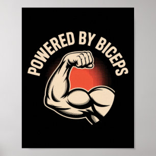 Motivational Funny Gym Humour Biceps Gains Powered Poster