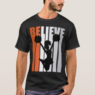 Motivational Girls Cheerleading Womens Believe Ora T-Shirt