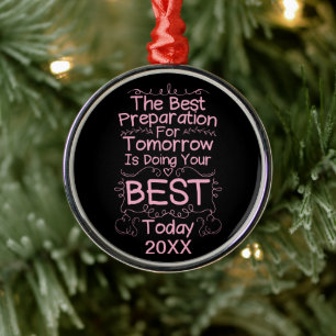 Motivational Girls Quote - Do Your Best Today Metal Tree Decoration