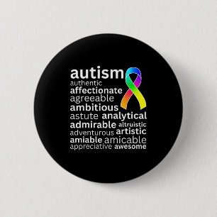 Motivational graphic inspirational words autism 6 cm round badge