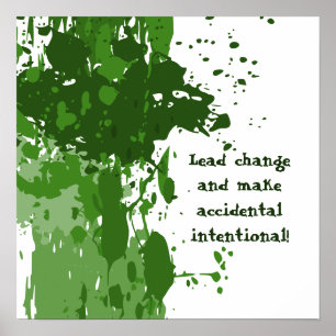 Motivational Green Paint Splatter Poster