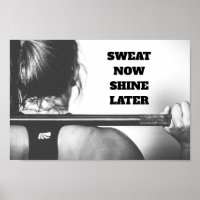 Motivational Gym Workout Sweat Now Shine Later