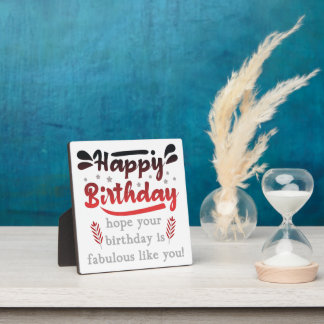 Motivational Happy birthday wishes. Plaque