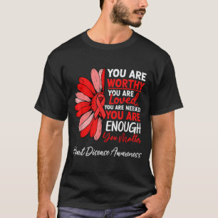 Motivational Heart Health Heart Disease Awareness T-Shirt