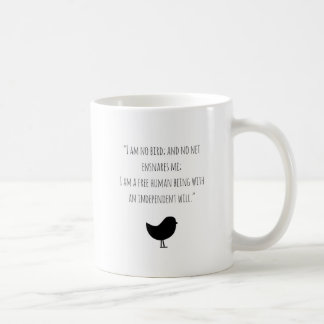 Motivational I am no bird Jane Eyre coffee mug