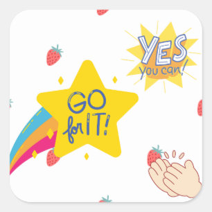 Motivational Inspirational design Square Sticker