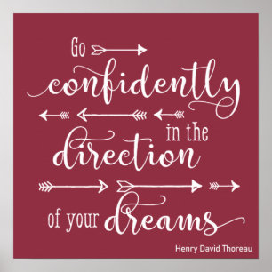 Motivational Inspirational Go Confidently Dreams   Poster