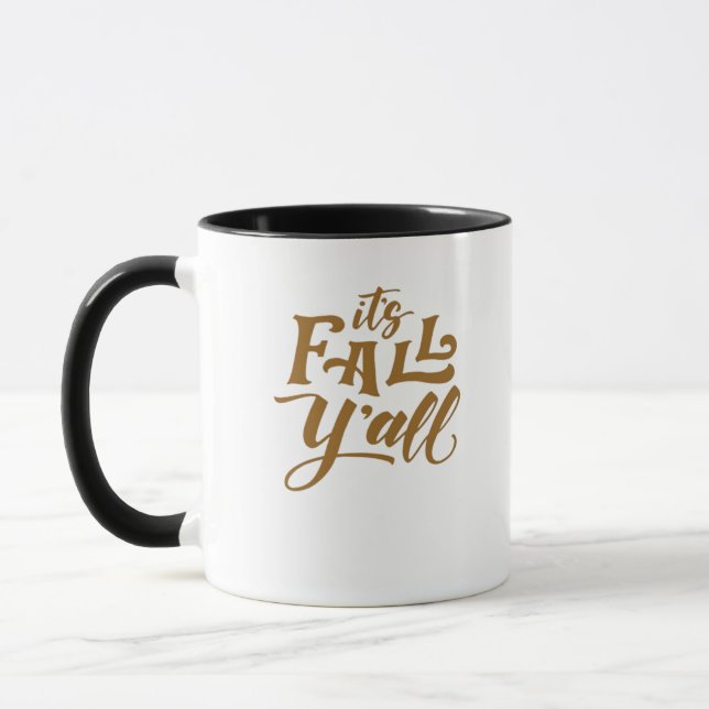 Motivational Inspirational It’s Fall Y’all Typogra Mug (Left)