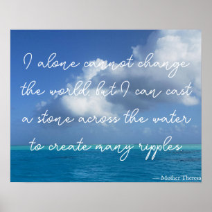Motivational Inspirational Quote by Mother Theresa Poster