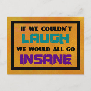 Motivational Inspirational Quote on Laughter Postcard