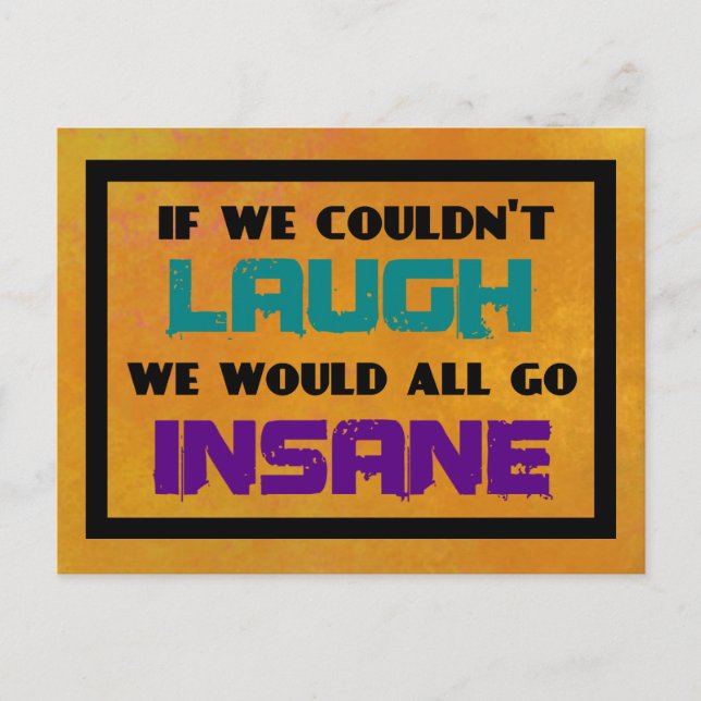 Motivational Inspirational Quote on Laughter Postcard (Front)