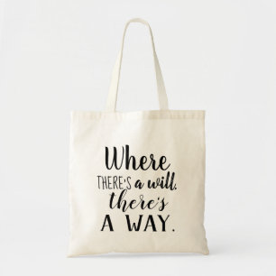 Motivational Inspirational Quote Saying Typography Tote Bag